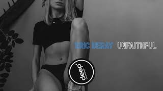 Eric Deray - Unfaithful (Original Mix) DHN160 Resimi