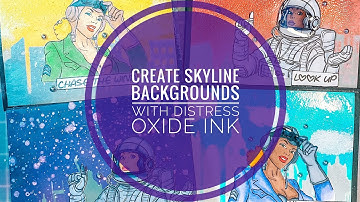 Create Skyline Backgrounds with Distress Oxide