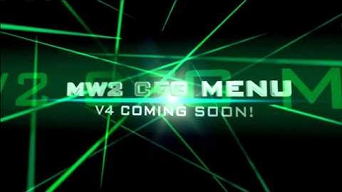 MW2 CFG MENU V4 COMING SOON!