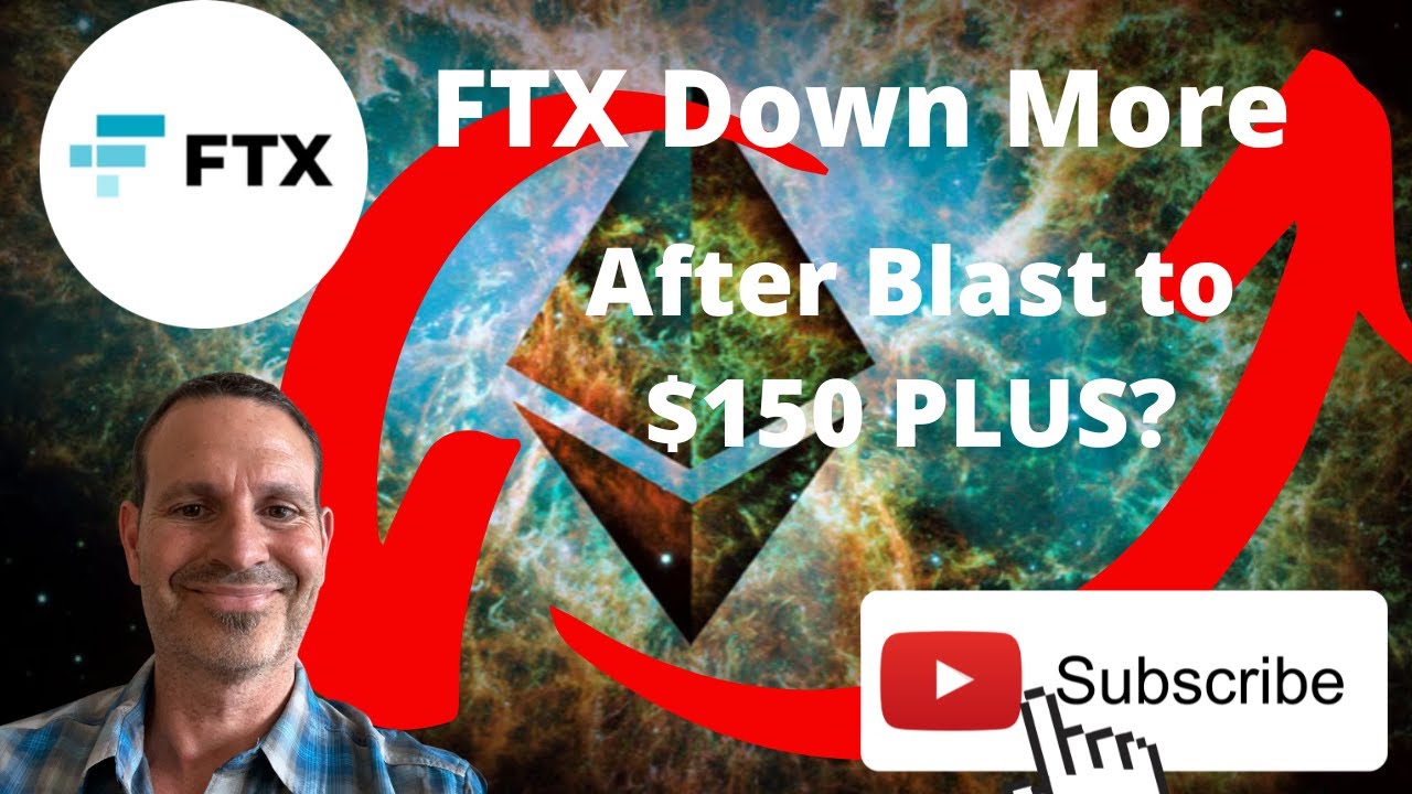 FTX Cryptocurrency or $FTT Completing a Correction AFTER a BLAST to $150 PLUS?