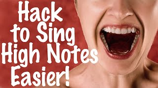 Hack to Sing High Notes Easier!