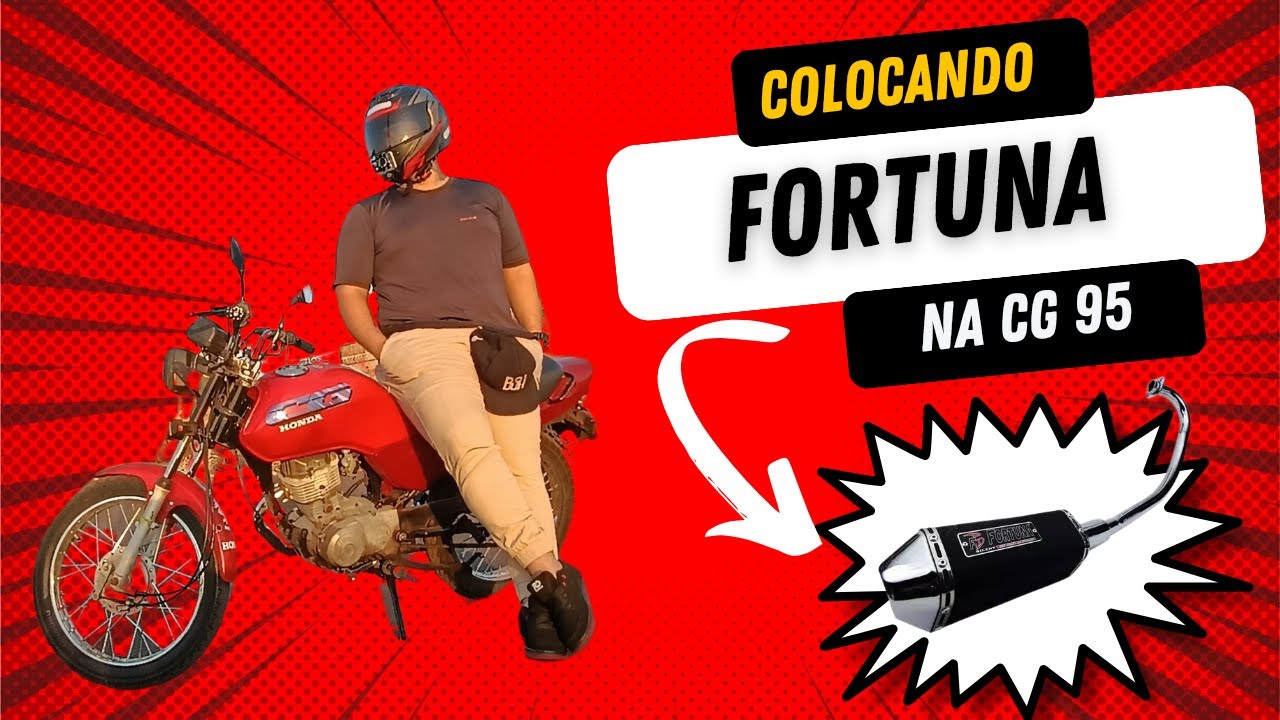 COLOCANDO FORTUNA NA CG95🔥🙅🏻‍♂️