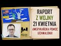 Ukraina raport z walk 21 kwietnia 2024 amerykaska pomoc uchwalona co zmieni