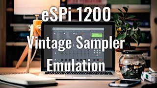 eSPi: The Software SP-1200 Emulation