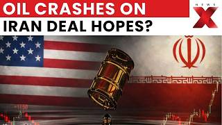 Oil Prices Crash 5% As US-Iran Talks Hopes Lift Markets, Ease War Fears | NewsX