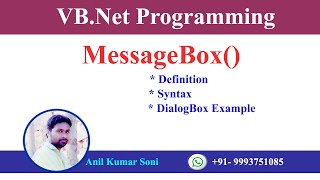 MessageBox | MessageBox() in vb.net | Definition | Syntax | Example | cs achievers | anil soni