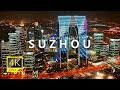 Suzhou, China 🇨🇳 in 4K ULTRA HD 60FPS at night by Drone