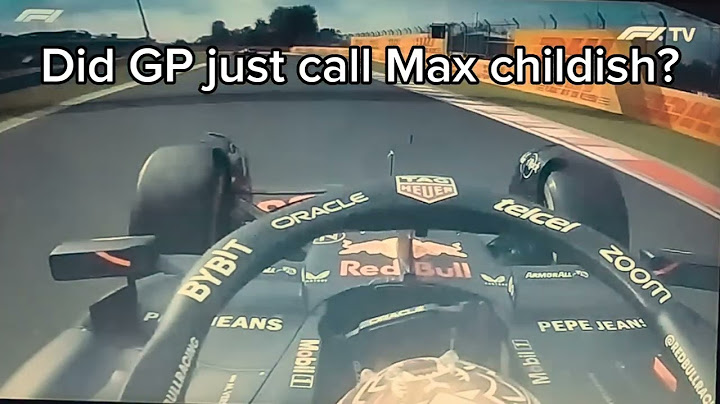 Did GP just call Max childish?