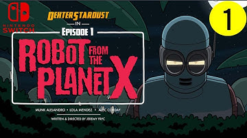 Dexter Stardust : Adventures in Outer Space - Robot From The Planet X