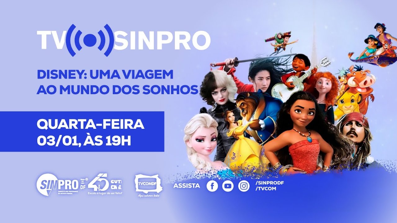 TV Sinpro - Disney: Uma Viagem ao Mundo dos Sonhos