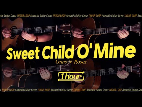 Sweet Child O&amp;#39; Mine - Guns N&amp;#39; <strong>Roses</strong> /1hour 🔂 1시간 반복재생 [Acoustic Guitar Cover l 통기타 커버]