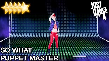 Just Dance 4 | So What - Puppet Master Mode