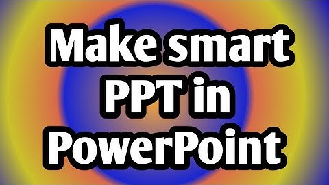 How to make Smart PPT Part 2 | Insert tab in MS PowerPoint | Animations in Powerpoint