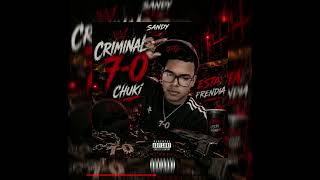 Criminal 7-0 - CHUCKY