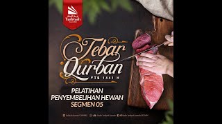 Pelatihan Sembelih YTS 1441H #5 (Tata Laksana Kulit-Daging-Tulang)