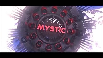 Mystic intros