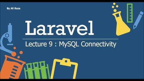 Laravel to MySQL Connection  | Urdu | 9