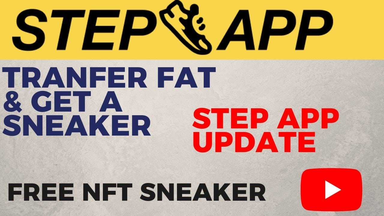 Step App Update||Transfer FAT token and Get free Sneaker