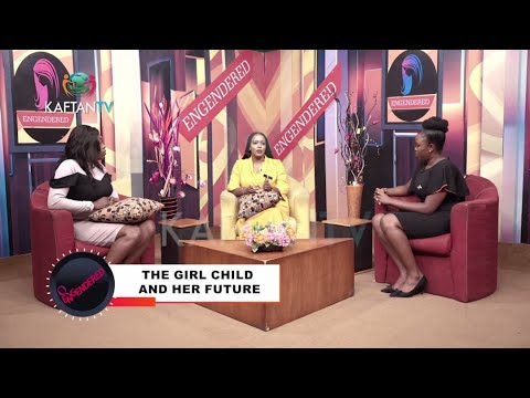 THE GIRL CHILD AND HER FUTURE | ENGENDERED