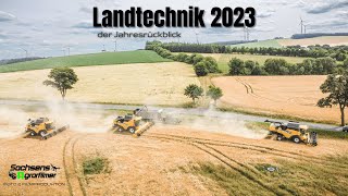 Landtechnik 2023 | Der Jahresrückblick  ein Jahr voller Momente | Sachsens Agrarfilmer |