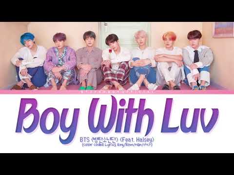 BTS (방탄소년단) '작은 것들을 위한 시 (Boy With Luv) (feat. Halsey)' Lyrics Color Coded Lyrics