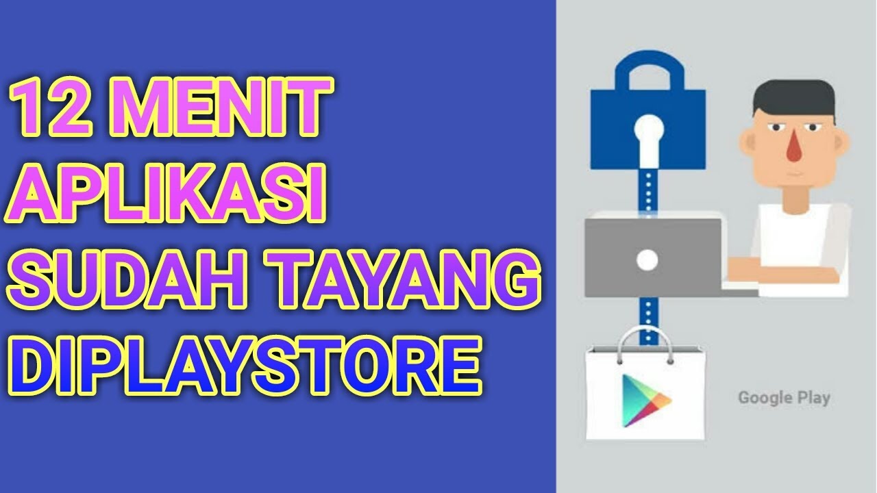 CARA UPLOAD APLIKASI ANDROID KE PLAYSTORE | UPLOAD APLIKASI KE GOOGLE