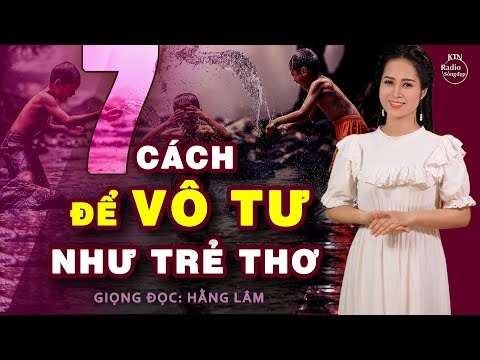 Video: Làm Thế Nào để Trở Nên Vô Tư