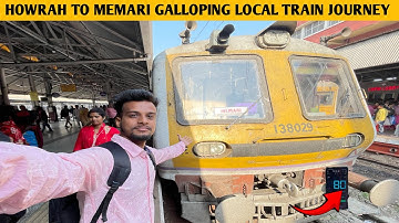 HOWRAH TO MEMARI GALLOPING LOCAL TRAIN JOURNEY | Sonu Travel Vlogs |