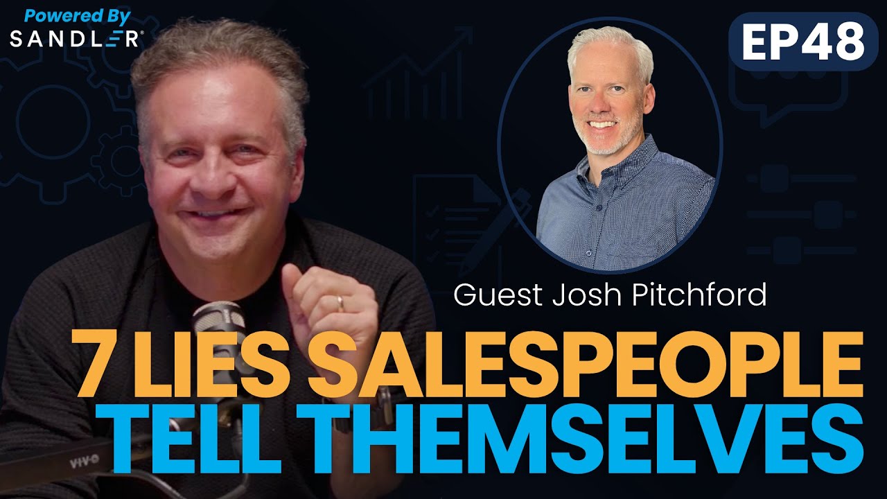 ReRun: 7 Lies Salespeople Tell Themselves