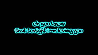 Enrique Iglesia Ft Ludacris - Tonight I'm Loving You - Lyrics