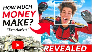 How Much Money BEN AZELART Make Youtube