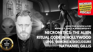 Necronetic: UFOs, Demons & Hollywood Rituals w/ Nathaniel Gillis | YouTube Livestream