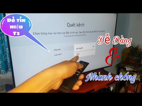 Video: Cách Cải Thiện Tín Hiệu Cho TV