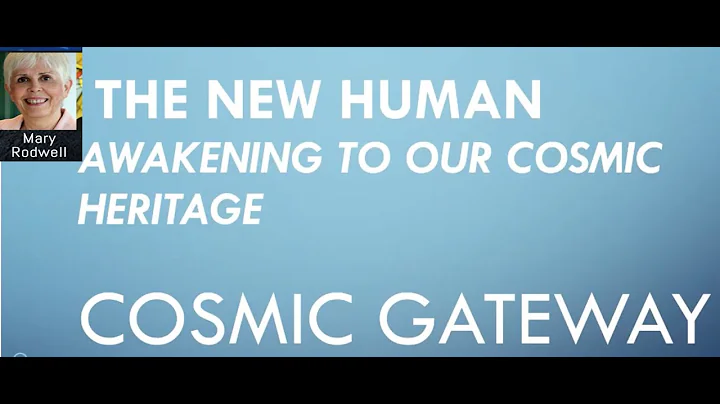 Mary Rodwell - ETs/ Starseeds and the Cosmic Gatew...