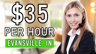 ✅$16 - 35/hr Work From Home Jobs in Evansville, Indiana (Remote Jobs)