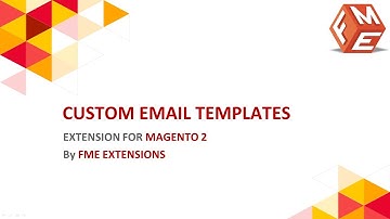 Magento 2 Custom Email Template Extension
