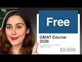 Free GMAT Prep Course for 2026 📚