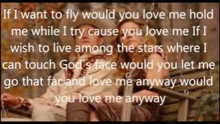 would you love me anyway with lyrics