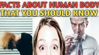 Facts about human body | Amazing facts