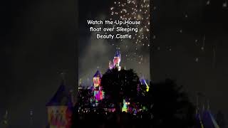 Watch The Up House Fly Over The Castle At Disneyland For Pixar Fest 