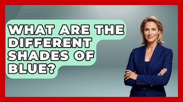 What Are The Different Shades Of Blue? - Graphic Design Nerd