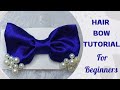 Hair Bow Tutorial Step by Step | Easy DIY Satin Hair Bow for Beginners