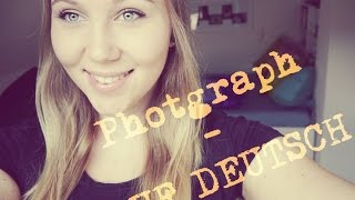 Video thumbnail of "Photograph - AUF DEUTSCH !"