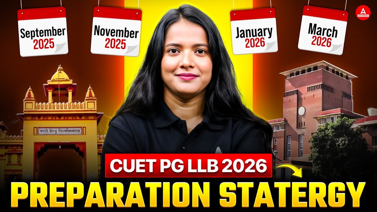 CUET PG LLB 2026: 6-Month Study Plan (Sept to March) | Top Preparation ...