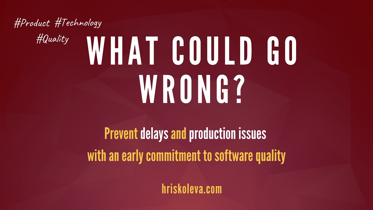 [Webinar] What Could Go Wrong? Prevent delays and production issues by committing to quality early