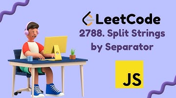 Split Strings by Separator || Leetcode Problem 2788 || JavaScript Solution || Gavik Code