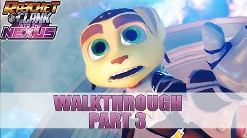 Ratchet and and Clank: Into The Nexus Walkthrough Part 3 Gameplay Lets Play