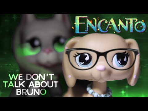 LPS Encanto MV: We Don't Talk About Bruno [ORIGINAL COVER/REMIX]