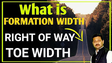 What is Toe Width, Formation Width, Carriageway and Shoulders in road | How to read Road Drawings
