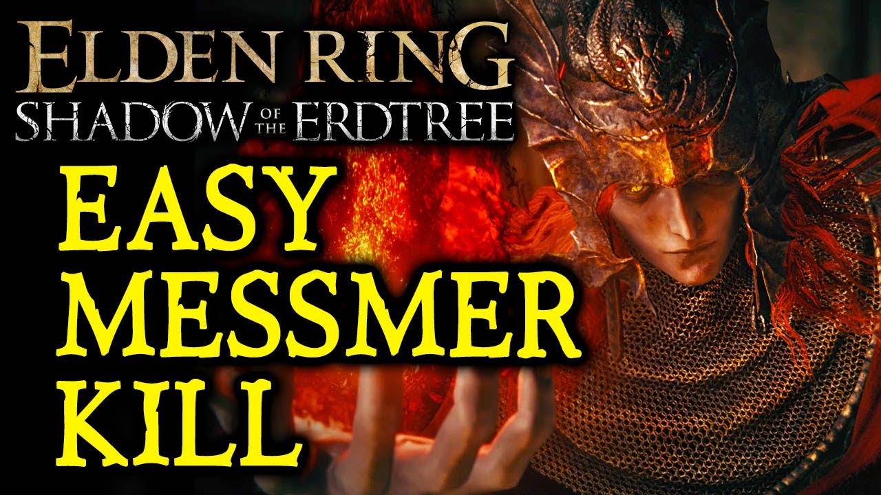 Messimer ELDEN RING DLC BOSS GUIDES: How To Easily Kill Messmer the Impaler ...